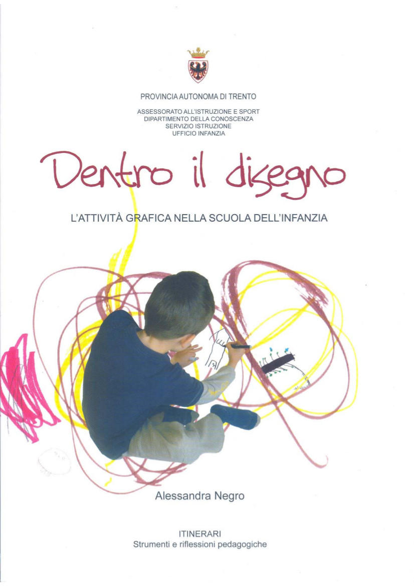 Dentro Il Disegno Libri E Pubblicazioni Il Portale Della Scuola In Trentino Vivoscuola